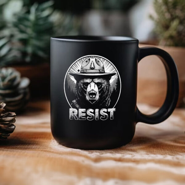 Bear National Park Protest Resist Mug, Protect Our National Parks Mug