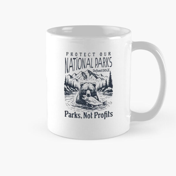 Custom Support National Parks Mug, Subtle Anti Trump Mug