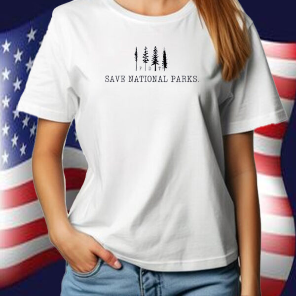 FDT Save National Parks T-Shirt