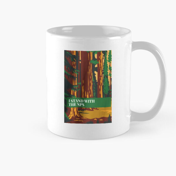 I Stand with NPS Mug, Support National Park Mug