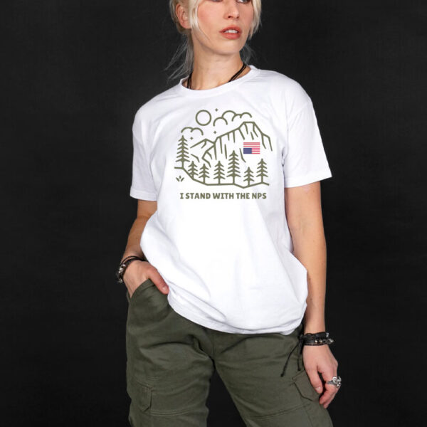 I Stand with the NPS Shirt National Park Service Shirt Support Our National Parks Shirt