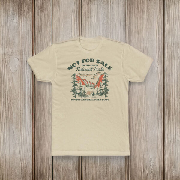 National Parks "NOT FOR SALE" T-Shirt