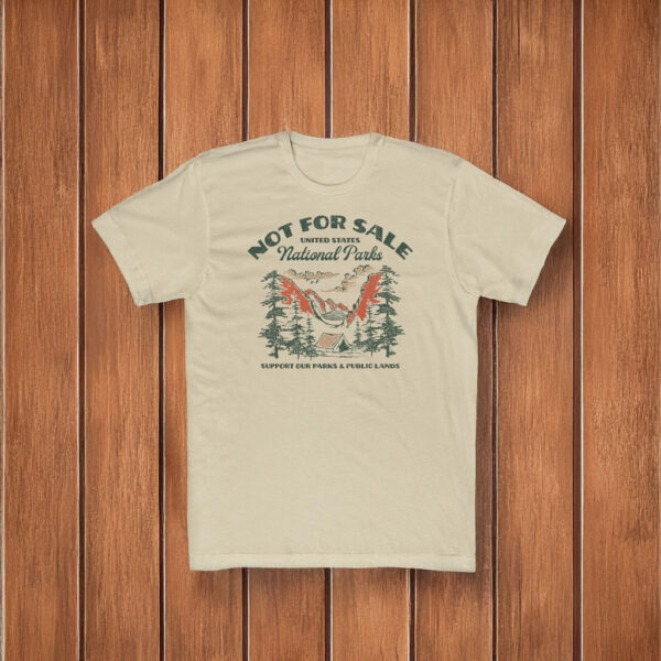 National Parks "NOT FOR SALE" T-Shirt