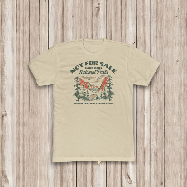 National Parks "NOT FOR SALE" T-Shirt