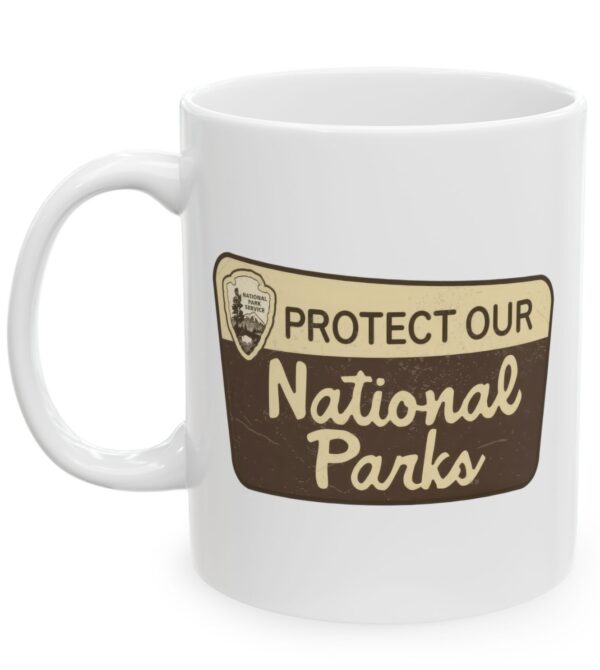 National Parks Service Protect Our National Parks Mug