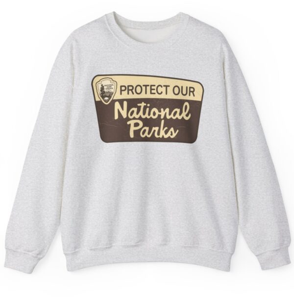 National Parks Service Protect Our National Parks Sweatshirt