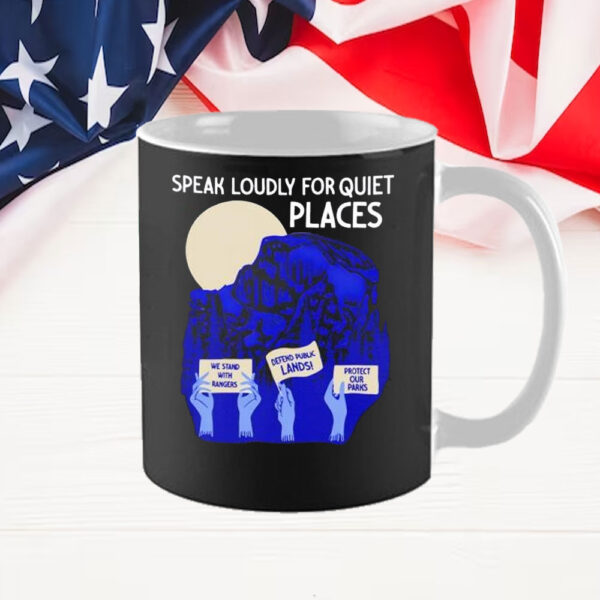 National park after dark protect our parks speak loudly for quiet places Mug