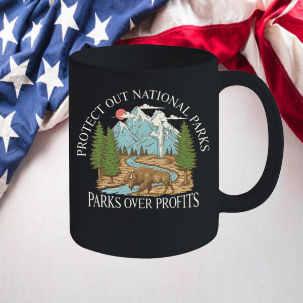 Official Protect Our National Parks, Parks Over Profit Mug