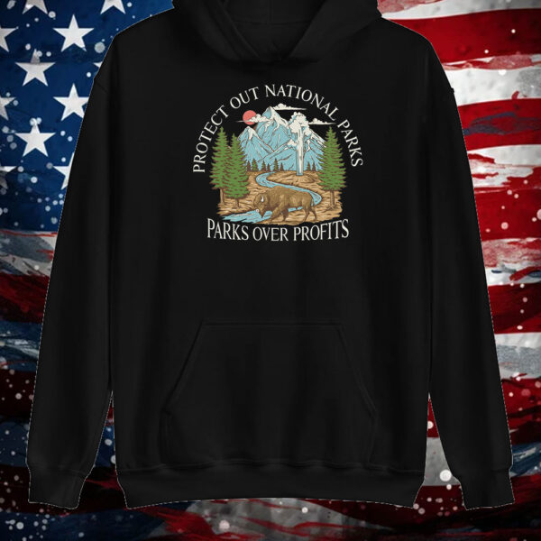 Official Protect Our National Parks, Parks Over Profit T-Shirt