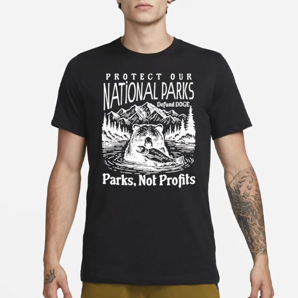 Official Protect our national parks defund doge T-Shirt