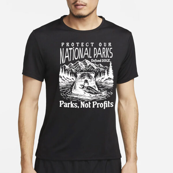 Official Protect our national parks defund doge T-Shirt