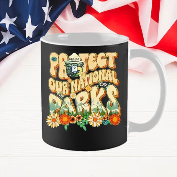 Official Resist Bear Protect Our National Parks 2025 Mug