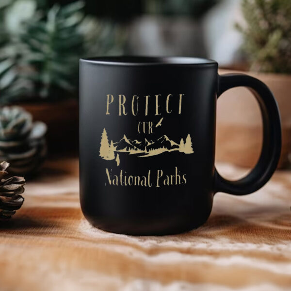 PROTECT our NATIONAL PARKS mug Vintage Style protect our parks camping Mug