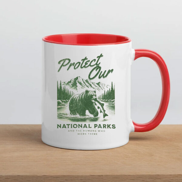 Protect Our National Park And The Humans Who Work There Mug