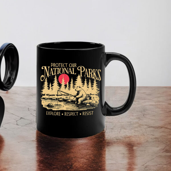 Protect Our National Parks Mug Anti Trump