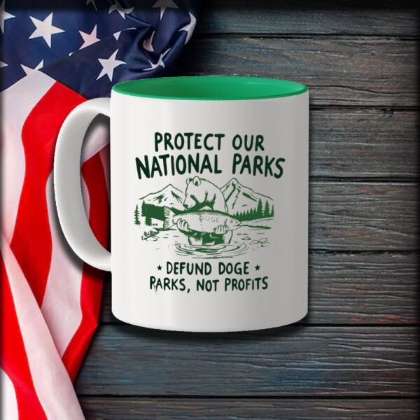 Protect Our National Parks Mug, Defund Doge Parks Not Profits Mugs