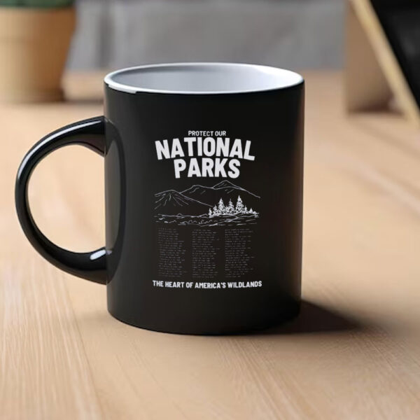 Protect Our National Parks Mug, National Park Gift Mug