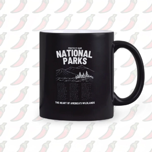 Protect Our National Parks Mug, National Park Gift Mug