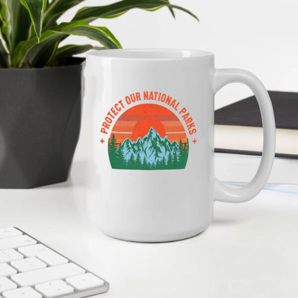 Protect Our National Parks Mug, Nature Conservation Mug