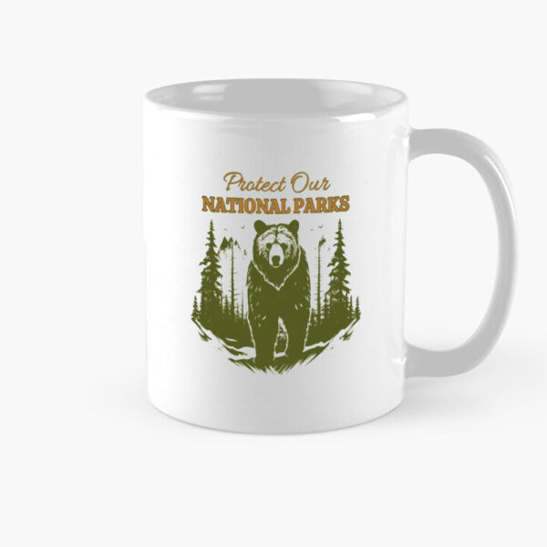 Protect Our National Parks Mug, Protect Our Parks, Mug for Nature Lovers, Resist Mug