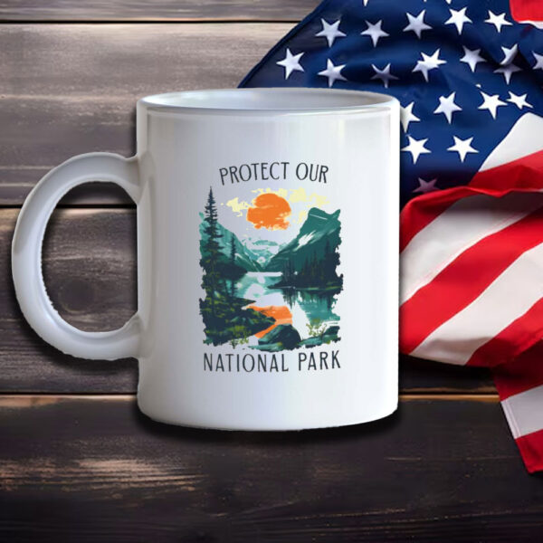 Protect Our National Parks Mug, Protect Our Parks, Public Lands Mug