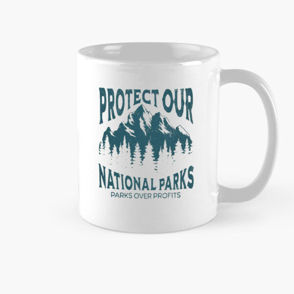 Protect Our National Parks Mugs, Park Ranger Mug