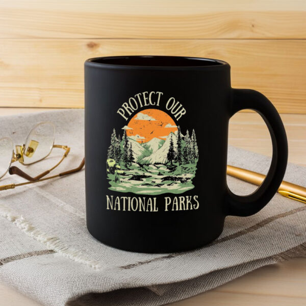 Protect Our National Parks Mugs, Protect Our Parks Mug, Subtle Anti Trump Mug