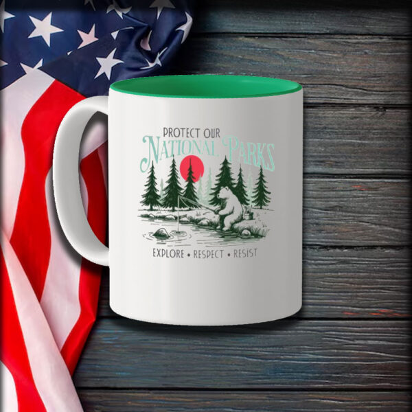 Protect Our National Parks Mugs, Resist Anti Trump Mug