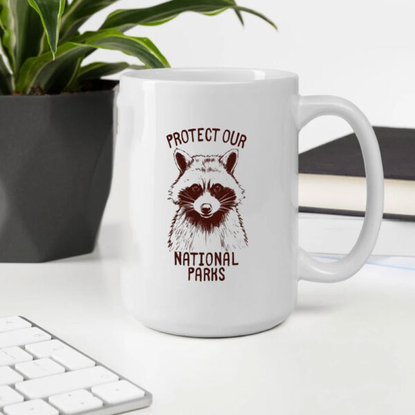 Protect Our National Parks Mugs, Save Our Parks Mug