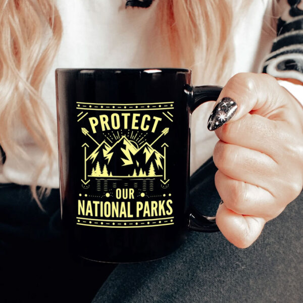 Protect Our National Parks Mugs