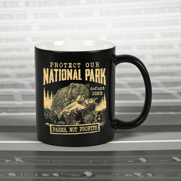 Protect Our National Parks, Parks, Not Profits Mug