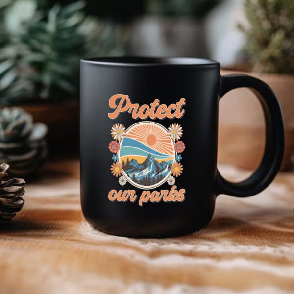 Protect Our National Parks Retro Mug, Resist And Persist Mug