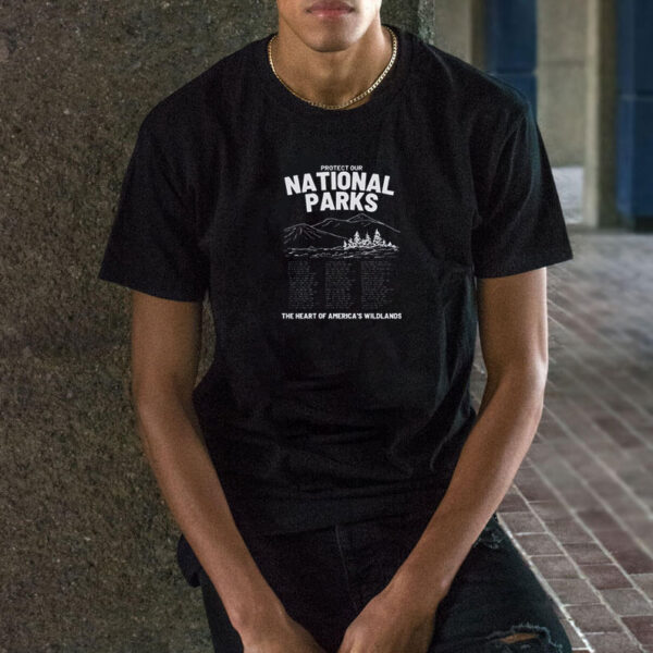 Protect Our National Parks Shirt, National Park Gift Shirt