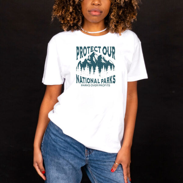 Protect Our National Parks Shirt, Park Ranger Shirts