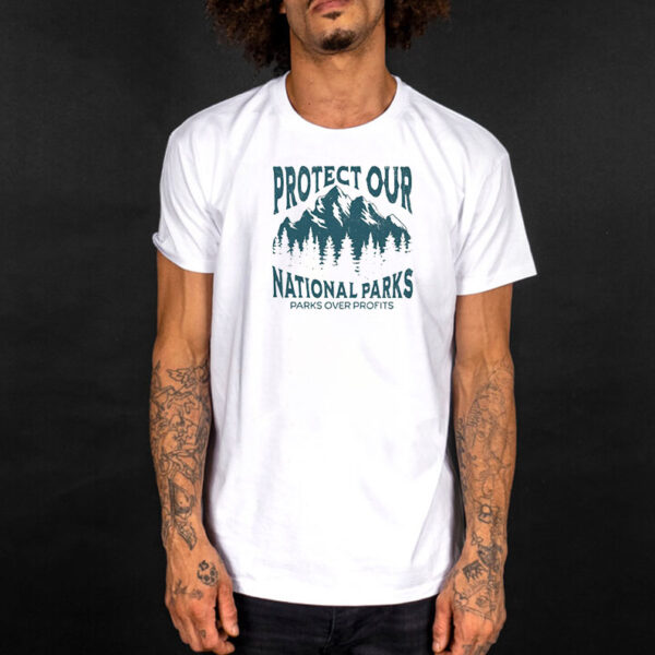 Protect Our National Parks Shirt, Park Ranger Shirts