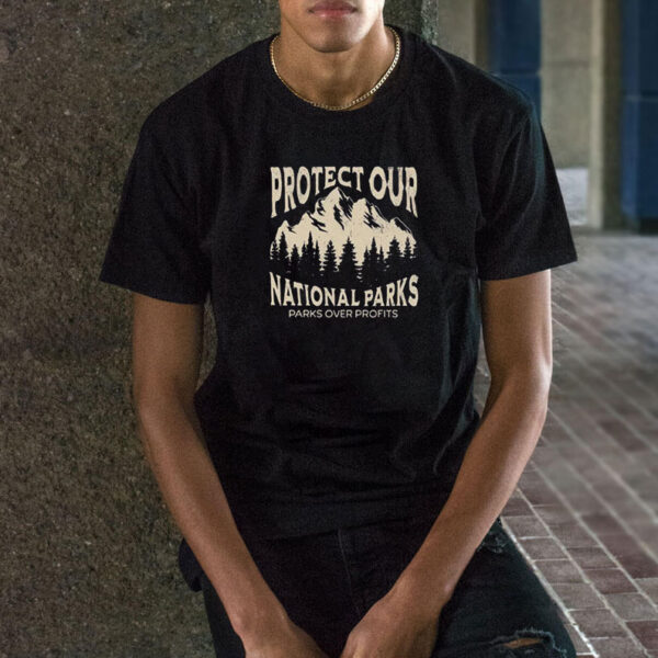 Protect Our National Parks Shirt, Parks Over Profit Granola Girl Protect Our Parks 63, Parks National Park Shirt