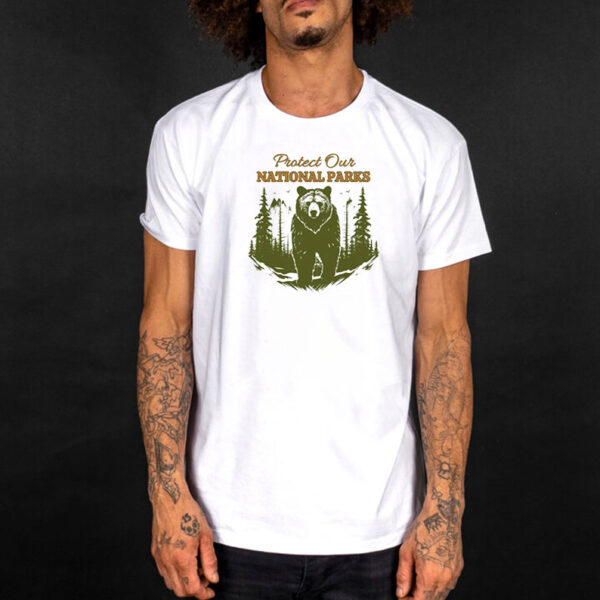 Protect Our National Parks Shirt, Protect Our Parks, T-Shirt for Nature Lovers, Resist Shirt