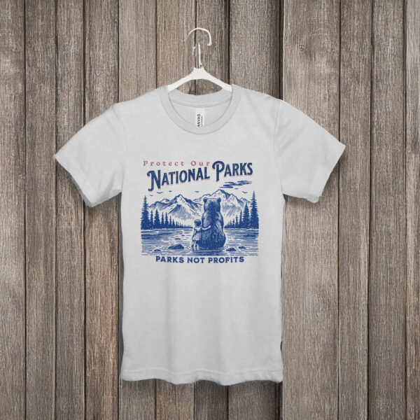 Protect Our National Parks Shirt, Save Our Parks T-Shirt