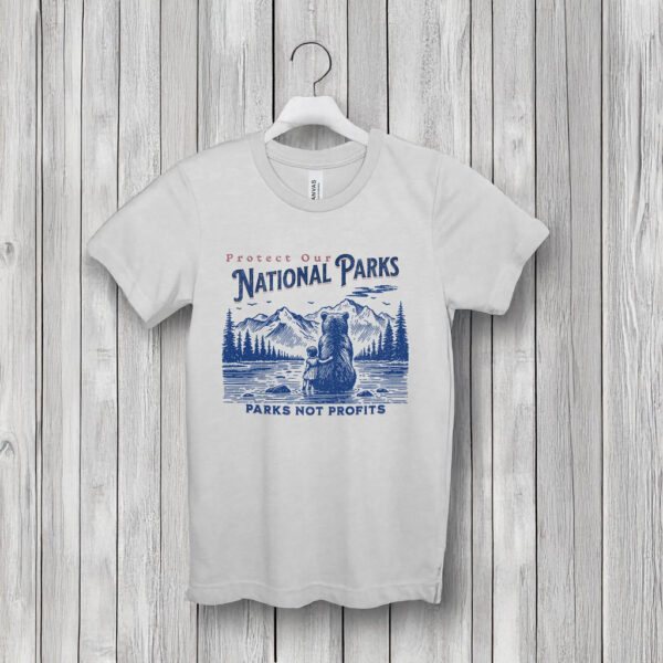 Protect Our National Parks Shirt, Save Our Parks T-Shirt