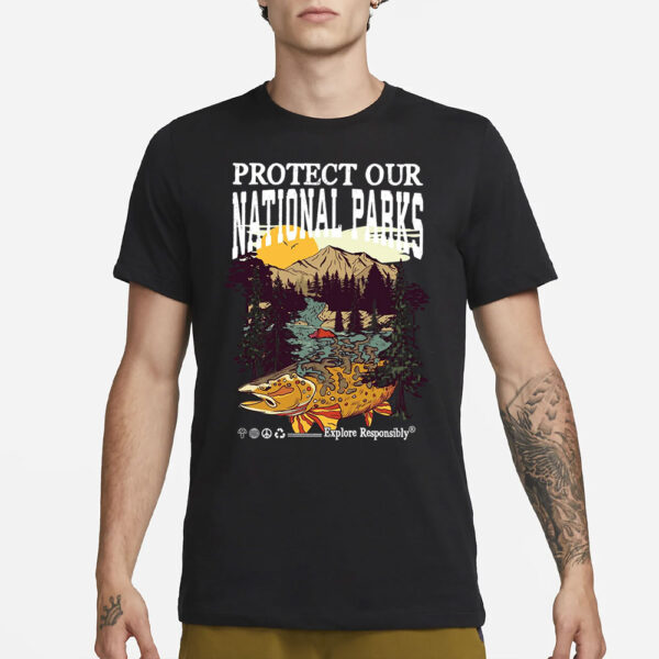 Protect Our National Parks, Wildlife Instant Nature Conservation T-Shirt