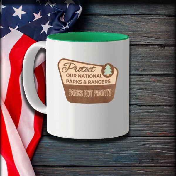 Protect Our Parks Mug, National Parks Support, Protect Park Rangers Mug