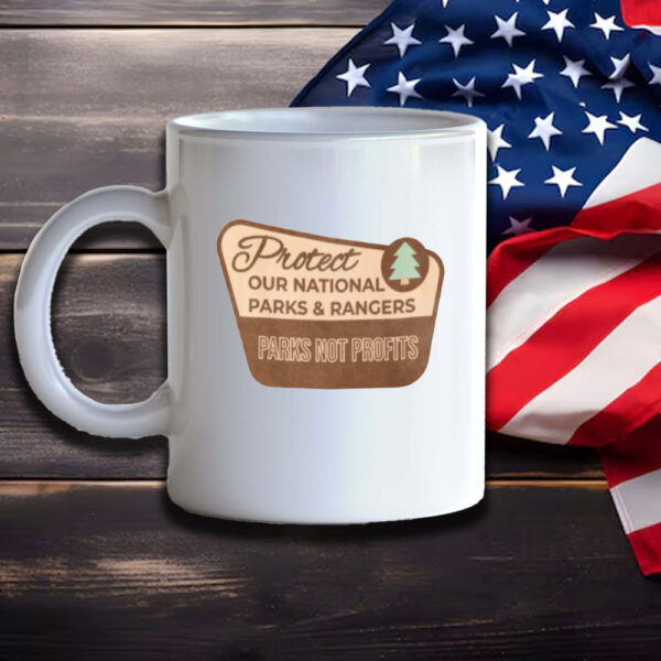 Protect Our Parks Mug, National Parks Support, Protect Park Rangers Mug