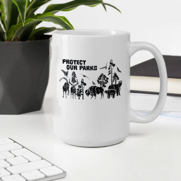 Protect Our Parks, National Park Mug Save the Planet Respect the Local Wildlife Crewneck Hiking Mug