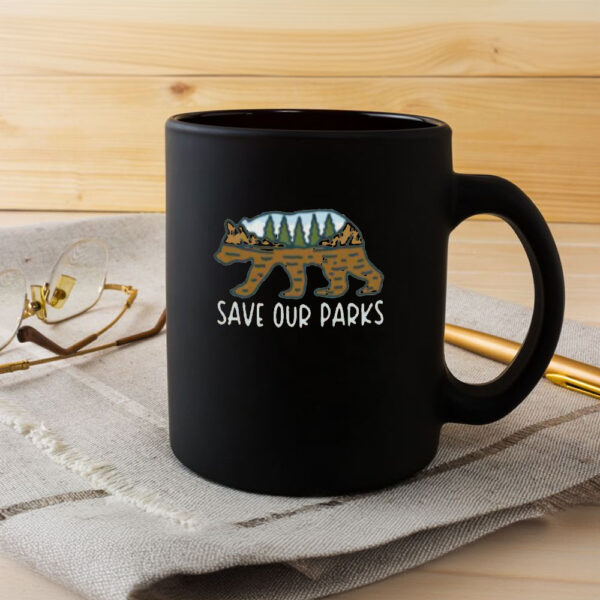 Protect Our Parks National Parks Mug, Resist Anti Trump Mug, Traveler Nature Lover Activism Mug