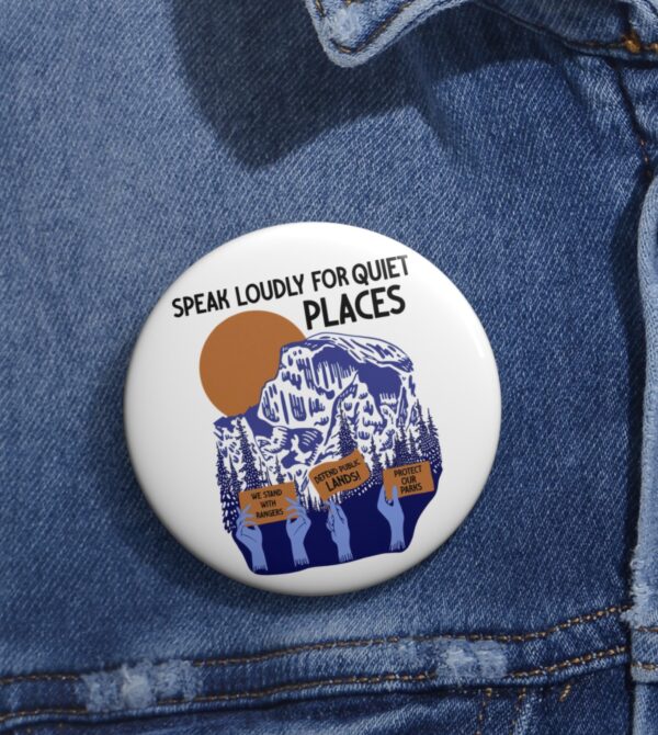 Protect Our Parks Pin Buttons