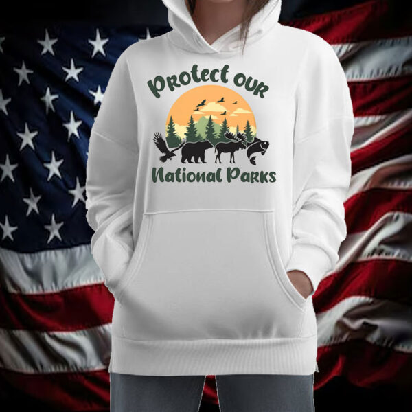 Protect our National Parks, Resist National Parks T-Shirt