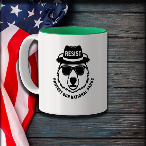 Resist Mug, protect our national parks Mug, Environmental Mug