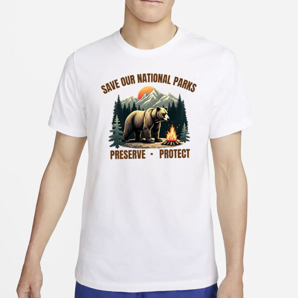 Save our National Parks T-Shirt Anti Trump