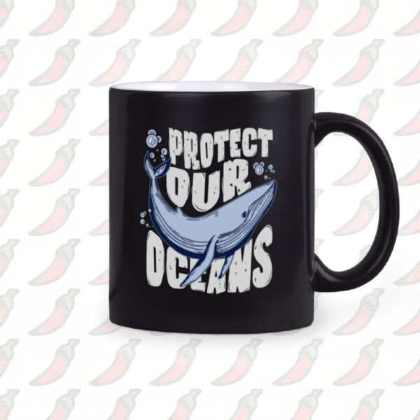 save our oceans Mug, protect our oceans, save our ocean Mug